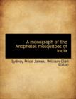 A Monograph of the Anopheles Mosquitoes of India - Book