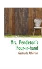 Mrs. Pendleton's Four-In-Hand - Book