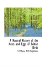 A Natural History of the Nests and Eggs of British Birds - Book