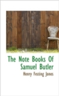 The Note Books of Samuel Butler - Book