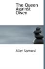 The Queen Against Owen - Book