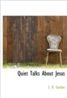 Quiet Talks about Jesus - Book