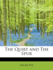 The Quirt and the Spur - Book
