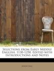 Selections from Early Middle English, 1130-1250. Edited with Introductions and Notes - Book