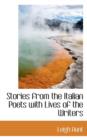 Stories from the Italian Poets with Lives of the Writers - Book