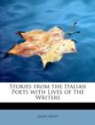 Stories from the Italian Poets with Lives of the Writers - Book
