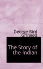 The Story of the Indian - Book