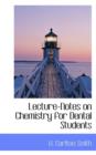 Lecture-Notes on Chemistry for Dental Students - Book