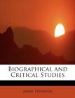 Biographical and Critical Studies - Book