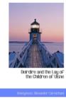 Deirdire and the Lay of the Children of Uisne - Book