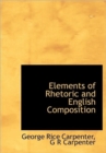 Elements of Rhetoric and English Composition - Book