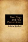 Five Plays and Five Pantomimes - Book