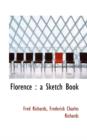 Florence : A Sketch Book - Book