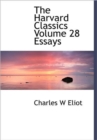 The Harvard Classics Volume 28 Essays - Book