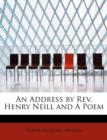 An Address by REV. Henry Neill and a Poem - Book