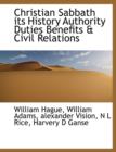 Christian Sabbath : Its History Authority Duties Benefits & Civil Relations - Book