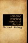 Common Injurious Insects of Kansas - Book