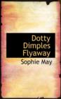 Dotty Dimples Flyaway - Book