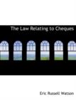 The Law Relating to Cheques - Book