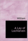 A Lay of Lochleven - Book