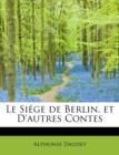 Le Si GE de Berlin, Et D'Autres Contes - Book
