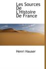 Les Sources De L'Histoire De France - Book