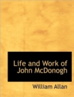 Life and Work of John McDonogh - Book