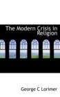 The Modern Crisis in Religion - Book
