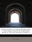Olney Hymns in Three Books Book I. on Select Texts of Scripture. Book II. on Occasional Subjects. - Book