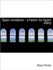 Open Windows : A Heart-To-Heart Diary - Book