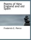 Poems of New England and Old Spain - Book