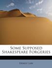 Some Supposed Shakespeare Forgeries - Book