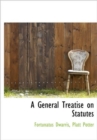 A General Treatise on Statutes - Book