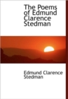 The Poems of Edmund Clarence Stedman - Book