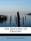 The Rhetoric of Oratory - Book