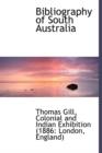 Bibliography of South Australia - Book
