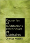 Causeries Et Meditations Historiques Et Litt Raires - Book
