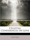 Celestial Conferences on Love - Book