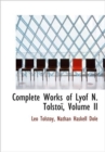 Complete Works of Lyof N. Tolsto, Volume II - Book