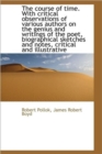 The Course of Time. with Critical Observations of Various Authors on the Genius and Writings of the - Book