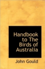 Handbook to the Birds of Australia - Book