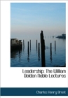 Leadership : The William Belden Noble Lectures - Book
