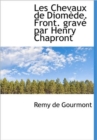Les Chevaux de Diom de. Front. Grav Par Henry Chapront - Book