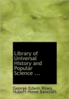 Library of Universal History and Popular Science ... - Book