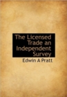 The Licensed Trade an Independent Survey - Book