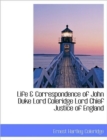 Life & Correspondence of John Duke Lord Coleridge Lord Chief Justice of England - Book
