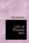 Life of Thomas Ken - Book