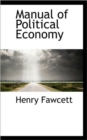 Manual of Political Economy - Book