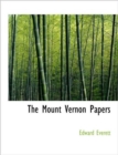 The Mount Vernon Papers - Book