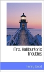 Mrs. Halliburton's Troubles - Book